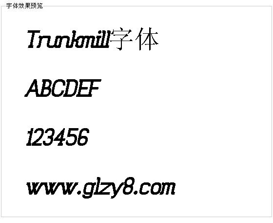 Trunkmill字体