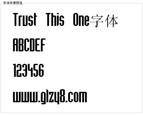 Trust This One字体