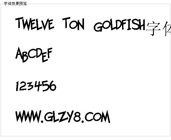 Twelve Ton Goldfish字体