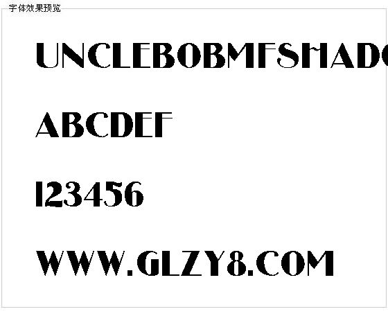 Unclebobmfshadow字体