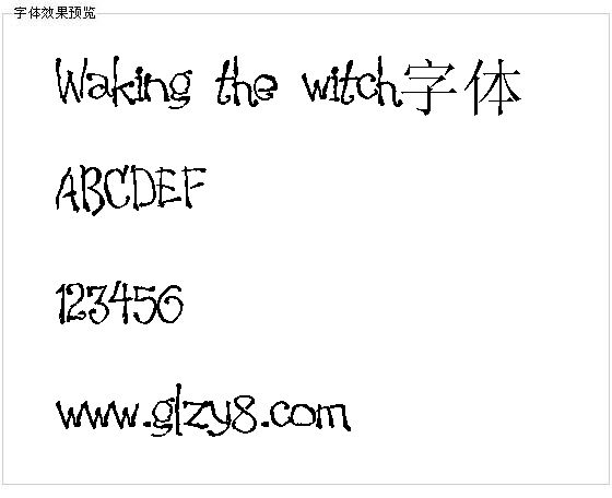 Waking the witch字体