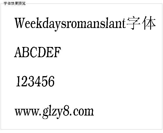 Weekdaysromanslant字体