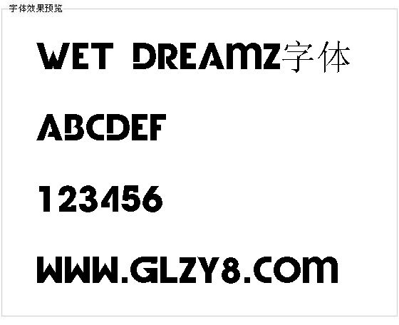 Wet Dreamz字体