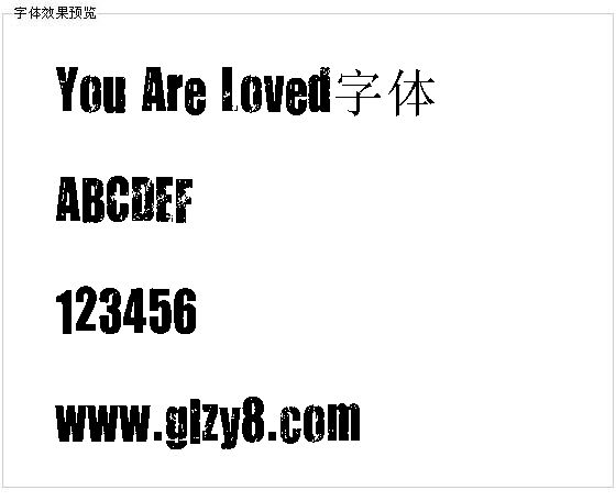 You Are Loved字体