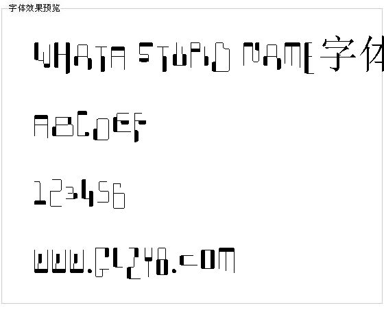 WhatA Stupid Name字体