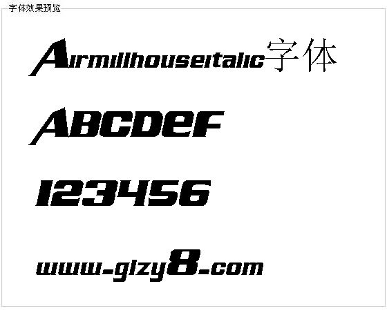 Airmillhouseitalic字体