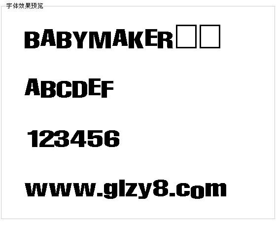 BABYMAKER字体