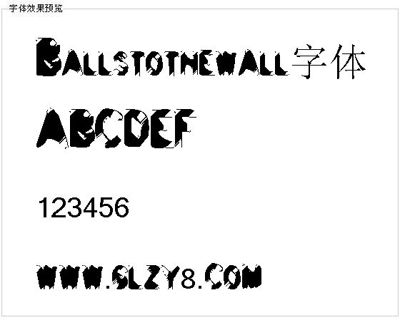 Ballstothewall字体