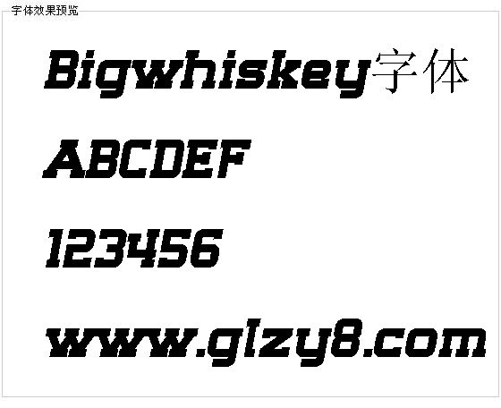 Bigwhiskey字体