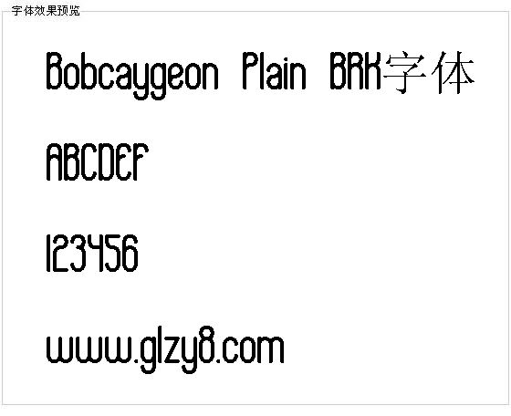 Bobcaygeon Plain BRK字体