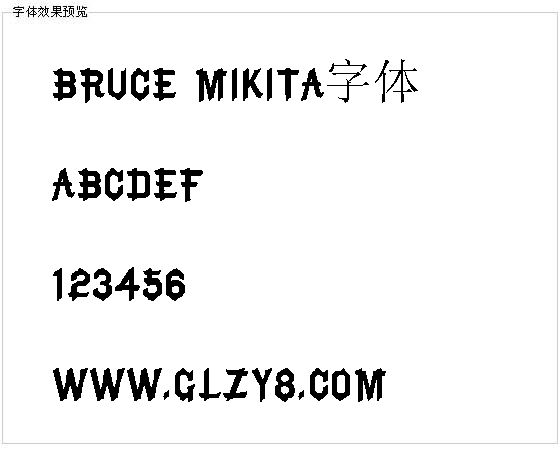 Bruce Mikita字体