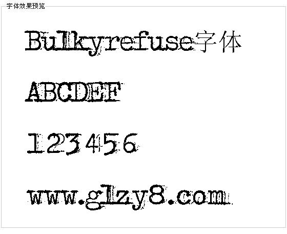 Bulkyrefuse字体