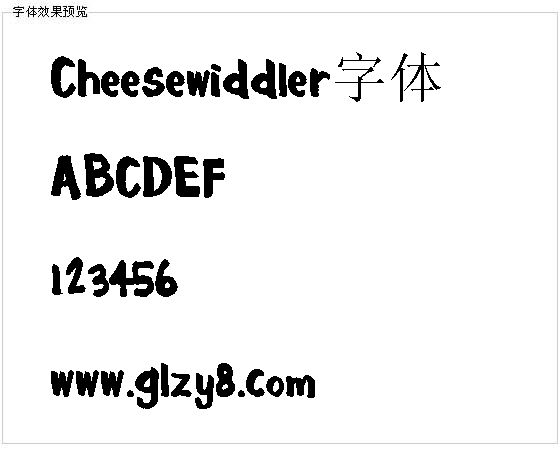 Cheesewiddler字体