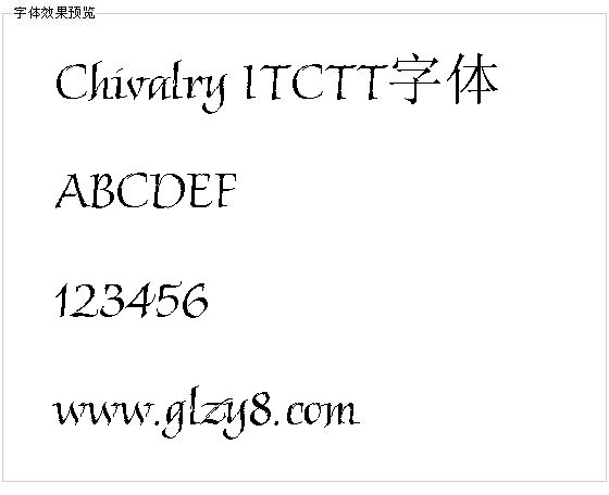 Chivalry ITCTT字体