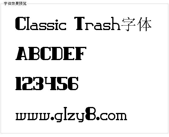 Classic Trash字体