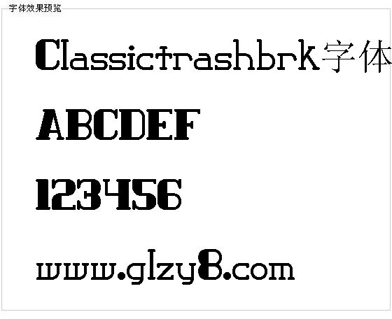 Classictrashbrk字体