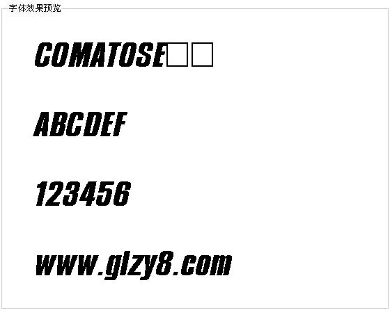COMATOSE字体