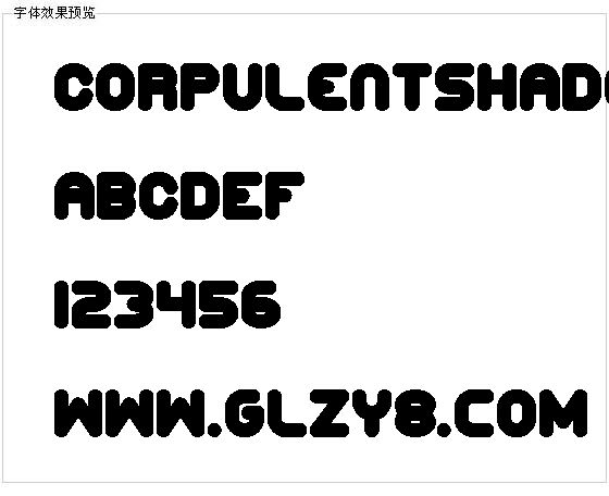 Corpulentshadow字体