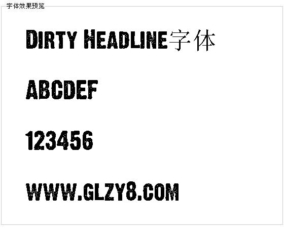 Dirty Headline字体