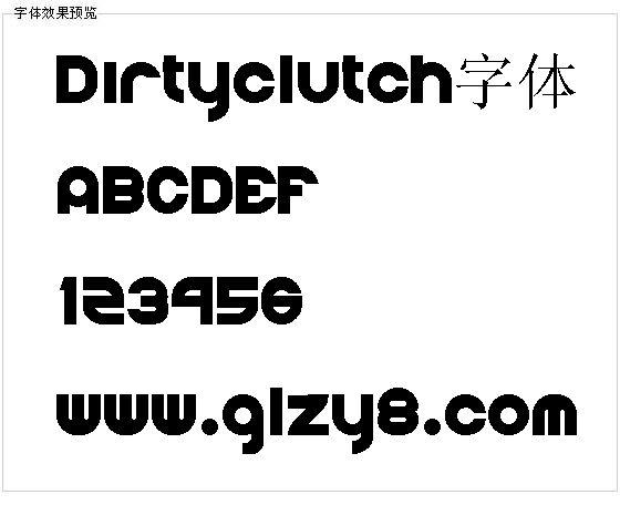 Dirtyclutch字体