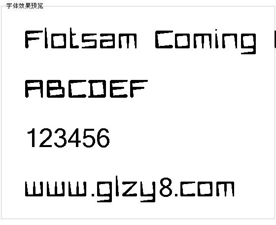 Flotsam Coming Up字体