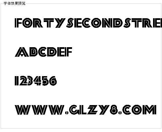 Fortysecondstreet字体