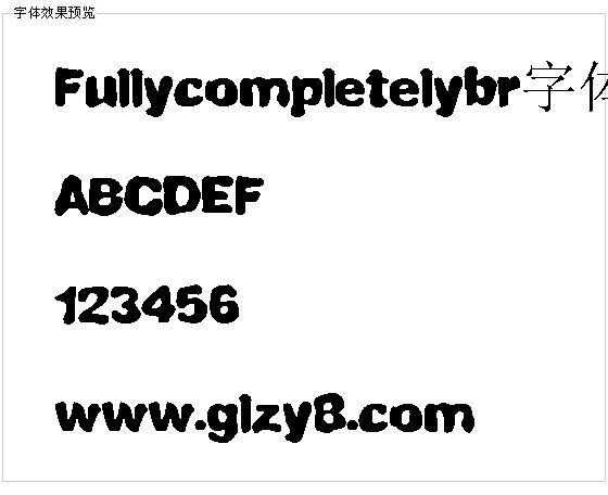 Fullycompletelybr字体