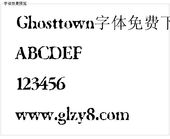 Ghosttown字体免费下载