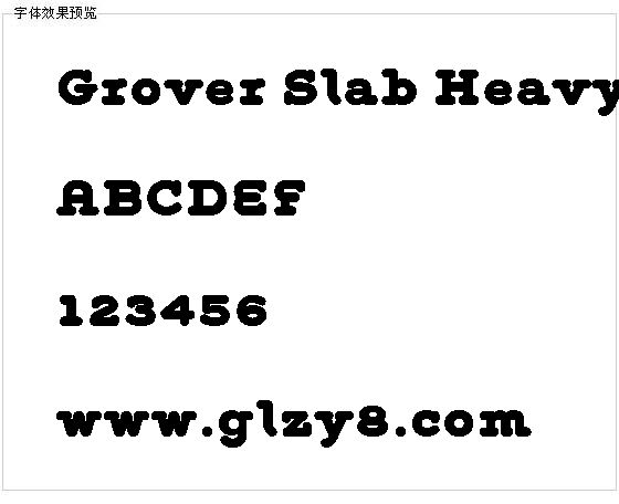 Grover Slab Heavy字体