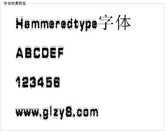 Hammeredtype字体