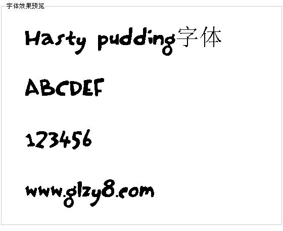 Hasty pudding字体