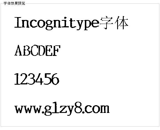 Incognitype字体