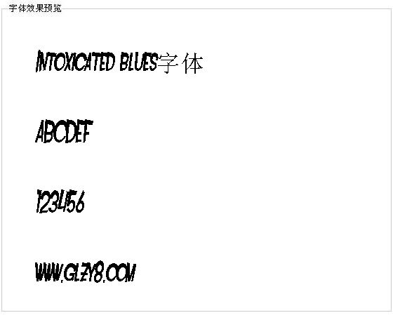 Intoxicated blues字体