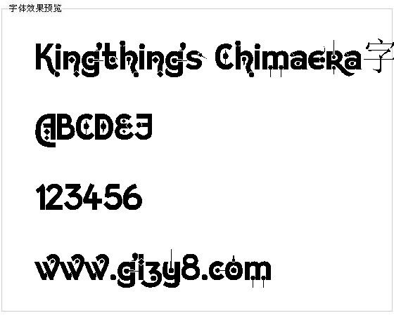 Kingthings Chimaera字体