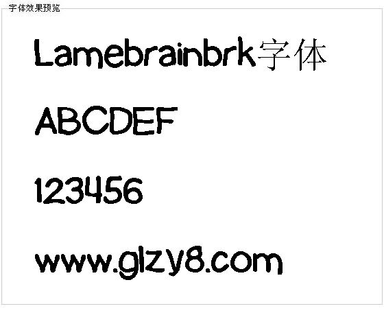 Lamebrainbrk字体