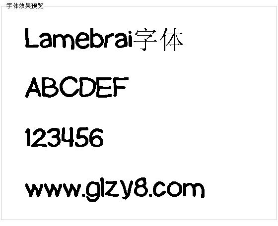 Lamebrai字体