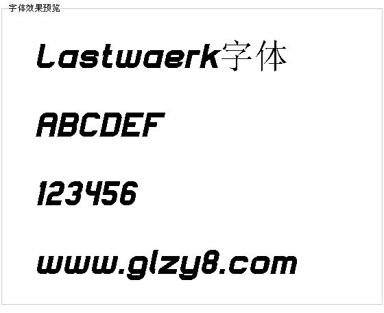 Lastwaerk字体