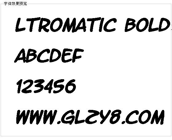 Ltromatic bold字体