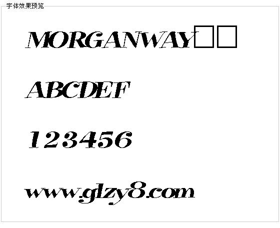 MORGANWAY字体