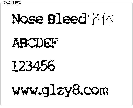 Nose Bleed字体