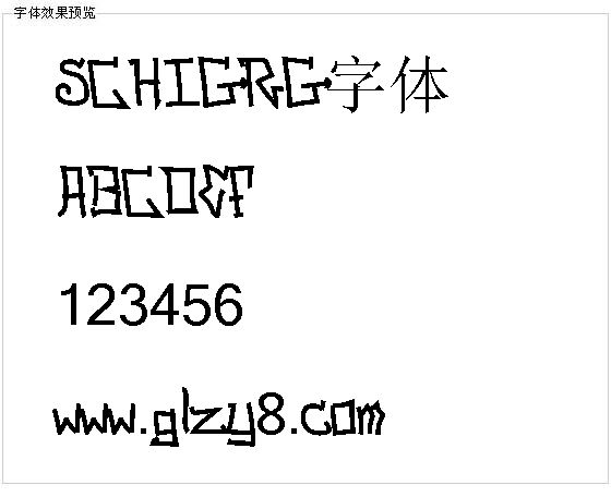 SCHIGRG字体