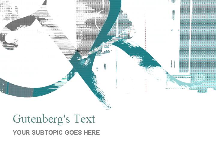 gutenbergs text ppt模板