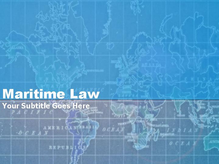 maritime law ppt模板