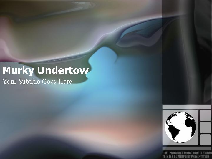 murkey undertow ppt模板