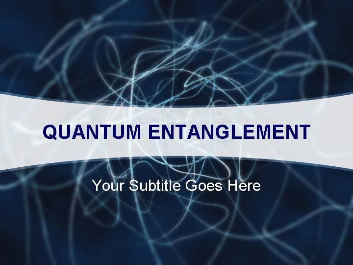 quantum entanglement ppt模板