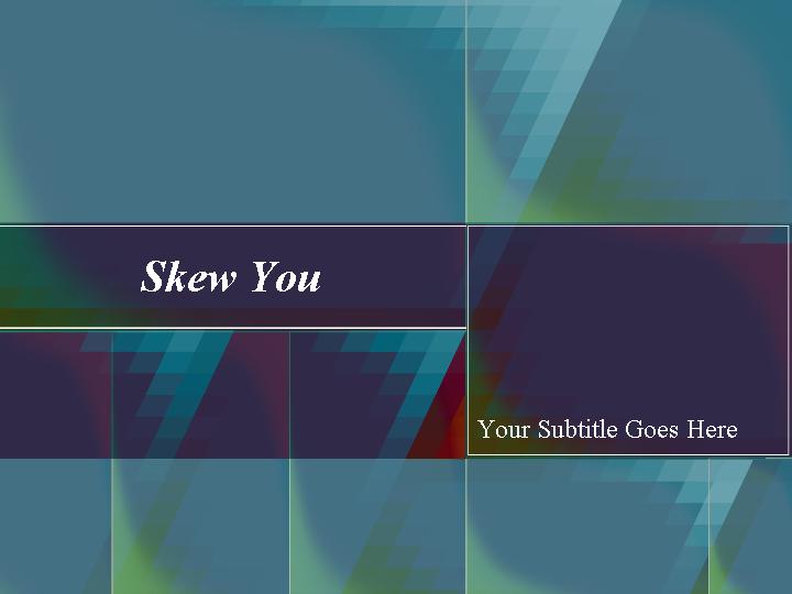 skew you ppt模板