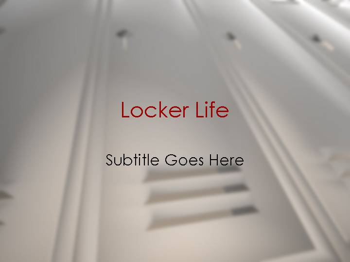 locker life ppt模板