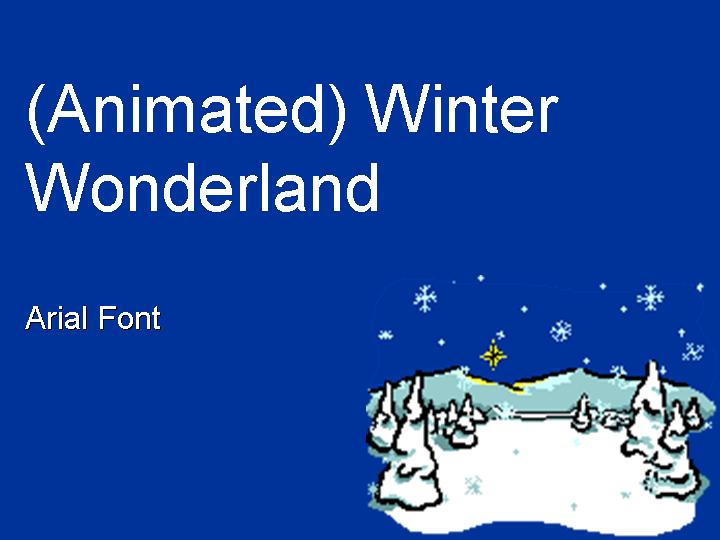 奇妙雪世界Animated Winter Wonderland PPT模板