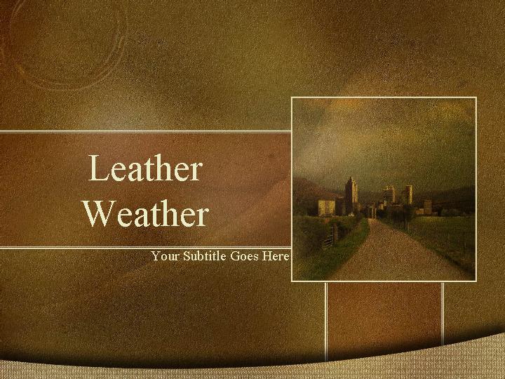 leather weather ppt模板