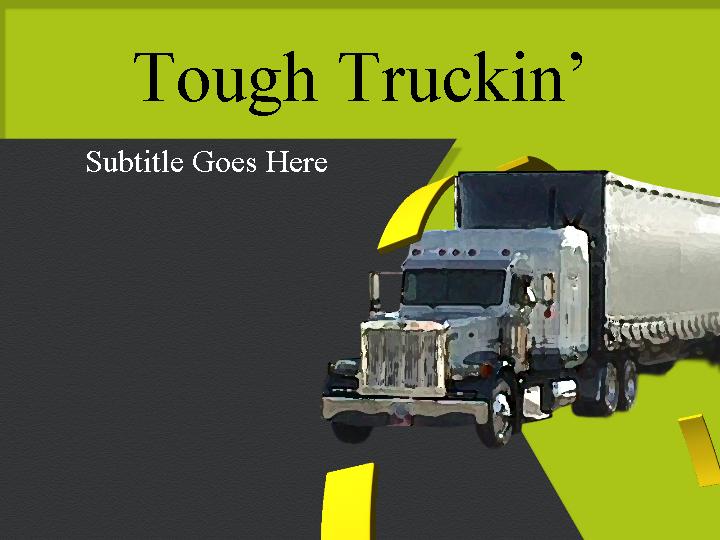 tough truckin ppt模板